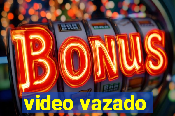 video vazado